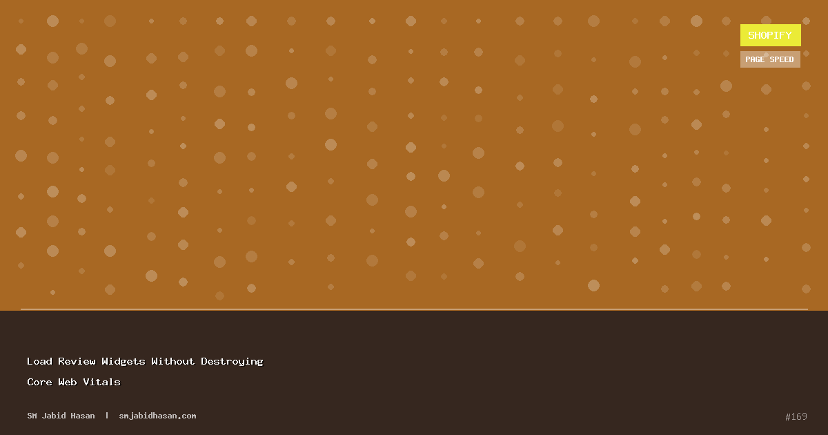 Load Review Widgets Without Destroying Core Web Vitals